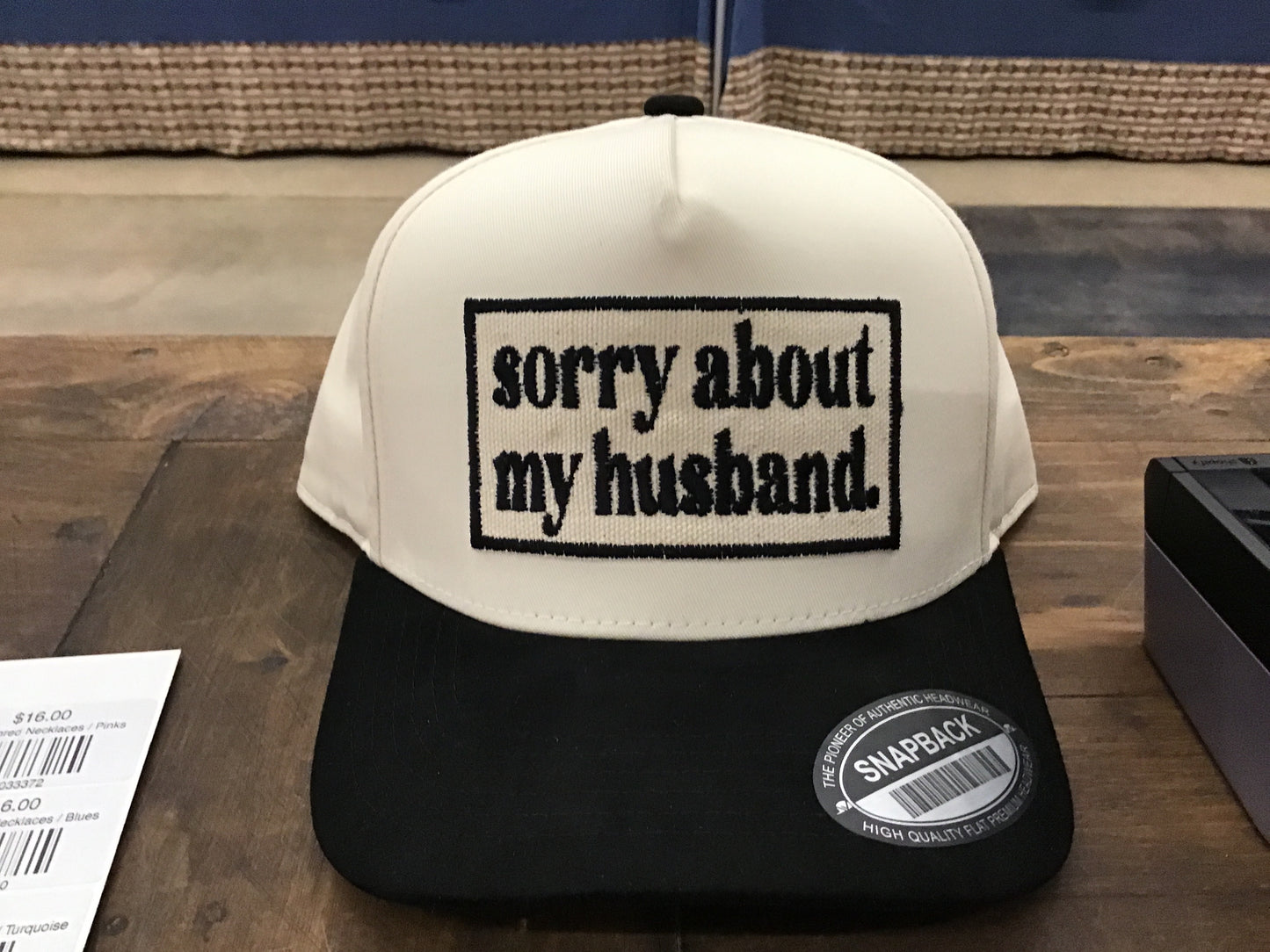 Sorry about my husband