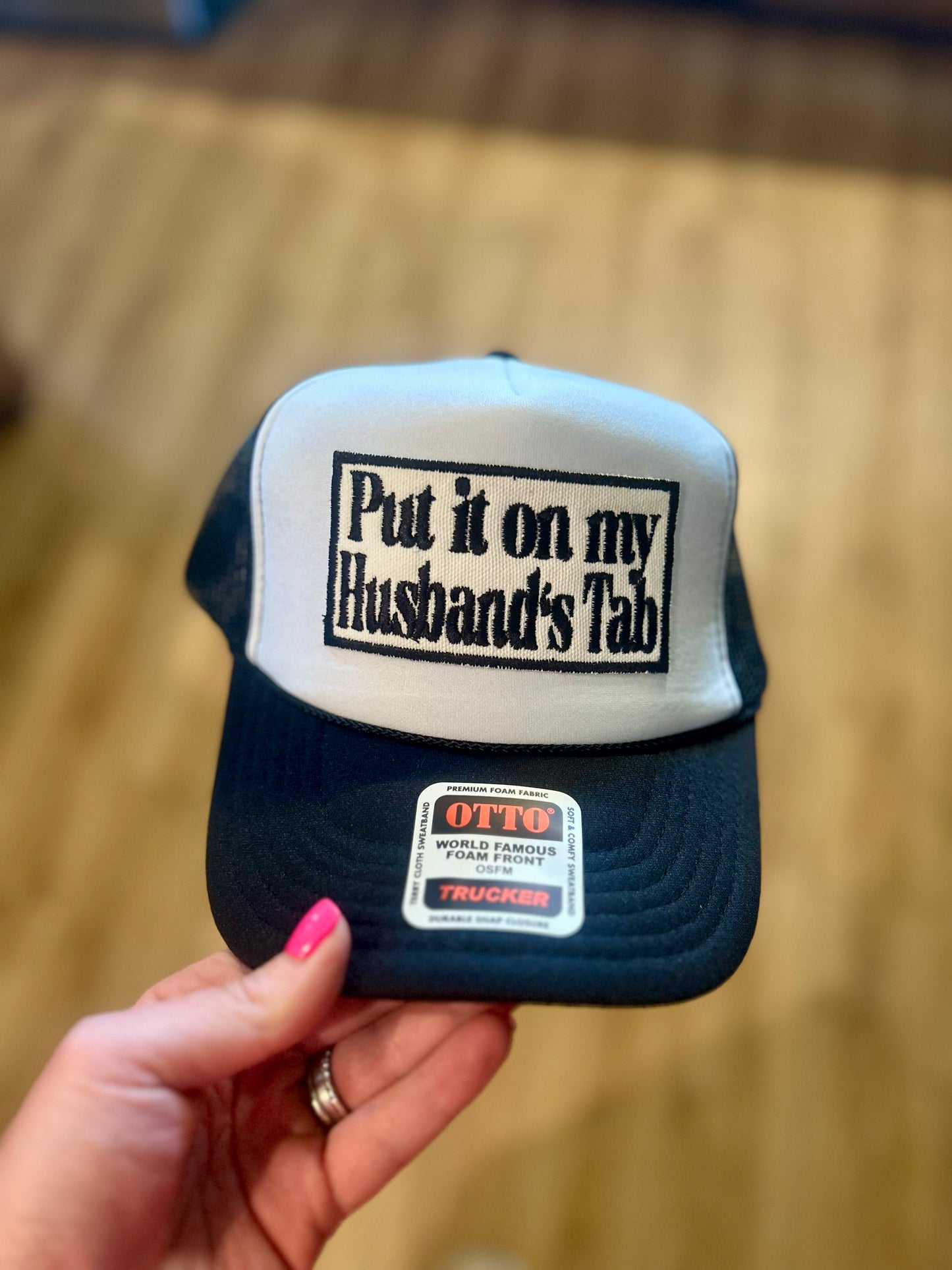 Put it on my Husband’s Tab