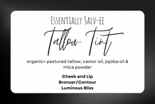 Load image into Gallery viewer, Tallow Tint